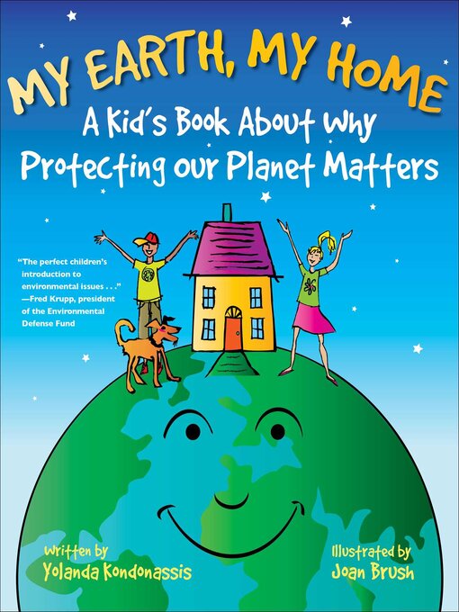 Title details for My Earth, My Home by Yolanda Kondonassis - Wait list